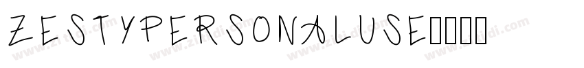 ZESTYPERSONALUSE字体转换