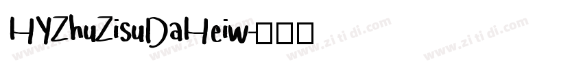HYZhuZisuDaHeiw字体转换