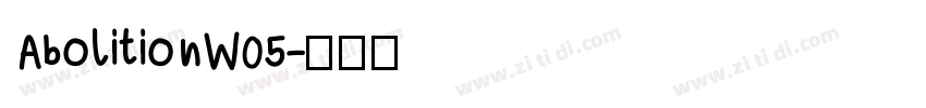 AbolitionW05字体转换
