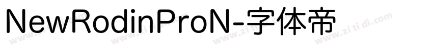 NewRodinProN字体转换