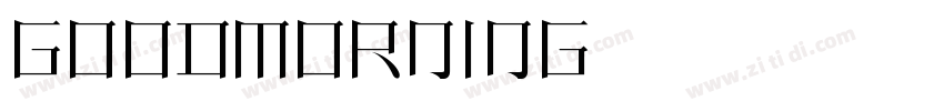 GoodMorning英文字体字体转换