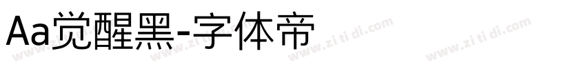 Aa觉醒黑字体转换