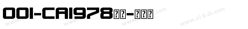 001-CAI978字体字体转换