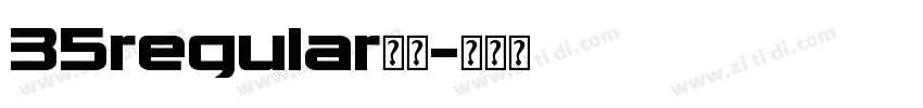 35regular字体字体转换