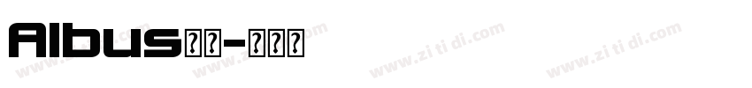 Albus字体字体转换