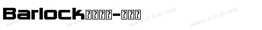 Barlock字体下载字体转换