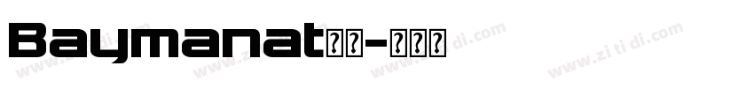 Baymanat字体字体转换