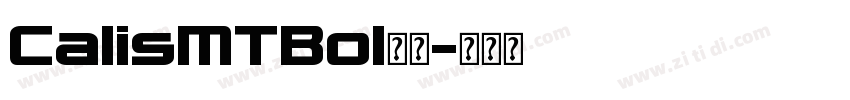 CalisMTBol字体字体转换