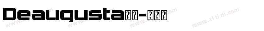 Deaugusta字体字体转换