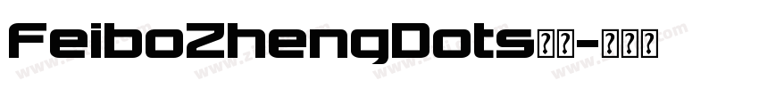 FeiboZhengDots字体字体转换