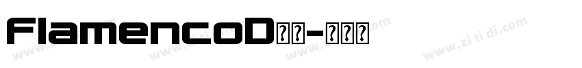FlamencoD字体字体转换