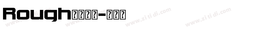 Rough重叠字体字体转换