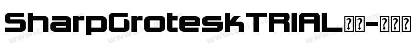 SharpGroteskTRIAL字体字体转换