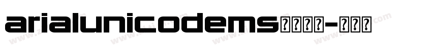 arialunicodems字体下载字体转换