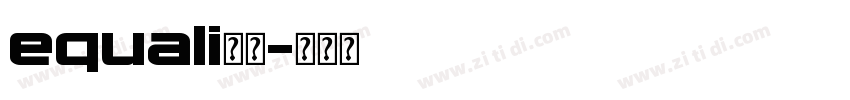 equali字体字体转换