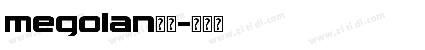 megolan字体字体转换