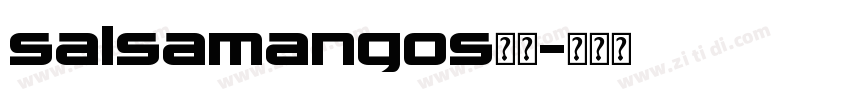 salsamangos字体字体转换