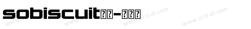 sobiscuit字体字体转换