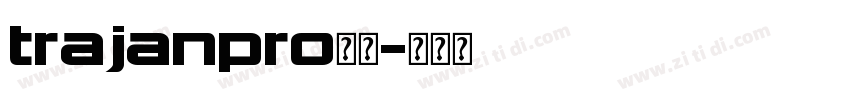trajanpro字体字体转换