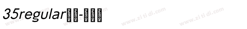 35regular字体字体转换