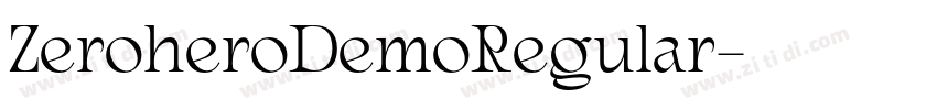 ZeroheroDemoRegular字体转换