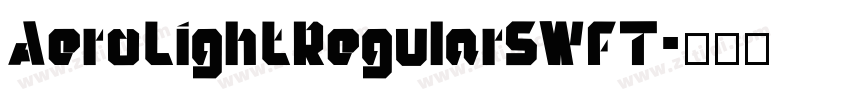 AeroLightRegularSWFT字体转换