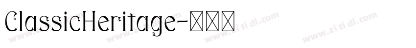 ClassicHeritage字体转换