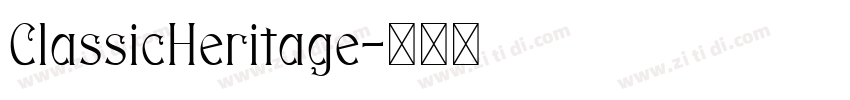 ClassicHeritage字体转换