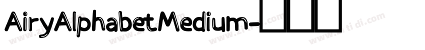 AiryAlphabetMedium字体转换
