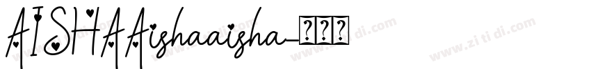AISHAAishaaisha字体转换