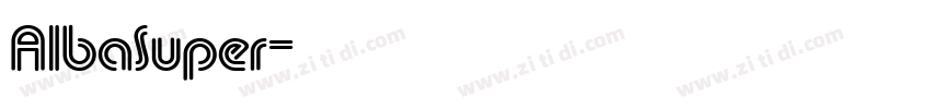 AlbaSuper字体转换