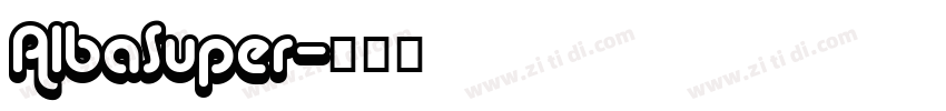 AlbaSuper字体转换