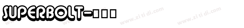 SUPERBOLT字体转换