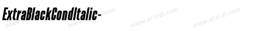 ExtraBlackCondItalic字体转换