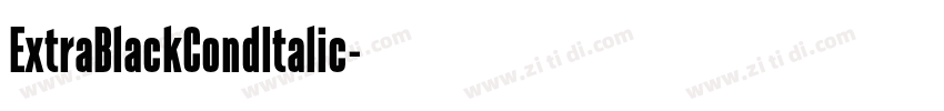 ExtraBlackCondItalic字体转换