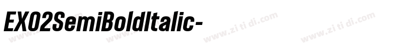 EXO2SemiBoldItalic字体转换 EXO2SemiBoldItalic字体转换