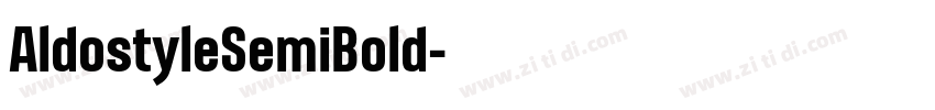 AldostyleSemiBold字体转换