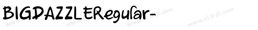 BIGDAZZLERegular字体转换
