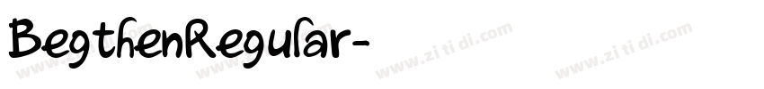 BegthenRegular字体转换