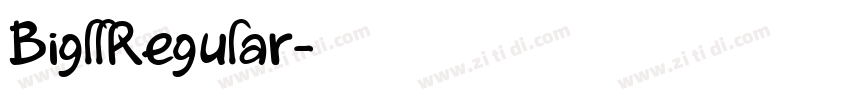 BigllRegular字体转换