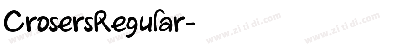 CrosersRegular字体转换
