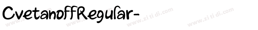 CvetanoffRegular字体转换