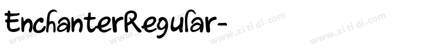 EnchanterRegular字体转换 EnchanterRegular字体转换