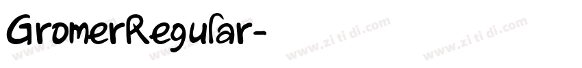 GromerRegular字体转换