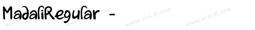 MadaliRegular◆字体转换 MadaliRegular◆字体转换