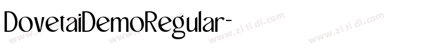 DovetaiDemoRegular字体转换