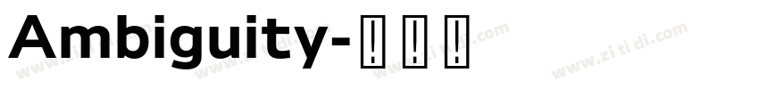 Ambiguity字体转换