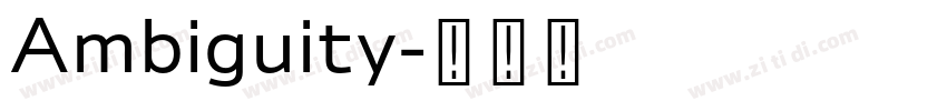 Ambiguity字体转换