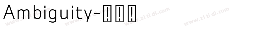 Ambiguity字体转换