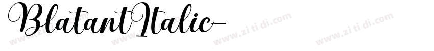 BlatantItalic字体转换